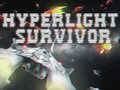 Cluiche Hyperlight Survivor