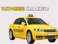 Cluiche Taxi Parking Challenge 2
