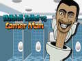 Cluiche Skibidi Toilet vs Camer Man