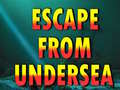 Cluiche Escape From Undersea 