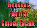 Cluiche Fabulous Flourish Garden Escape