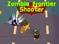 Cluiche Zombie Frontier Shooter 