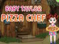 Cluiche Baby Taylor Pizza Chef