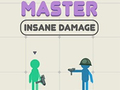 Cluiche Master Insane Damage