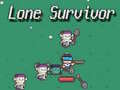 Cluiche Lone Survivor