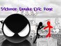 Cluiche Stickman Doodle Epic Rage