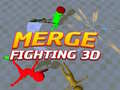 Cluiche Merge Fighting 3d