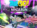 Cluiche Teen Titans Go!: Ninjarun