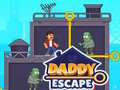 Cluiche Daddy Escape