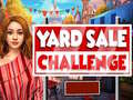 Cluiche Yard Sale Challenge