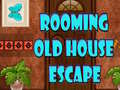 Cluiche Rooming Old House Escape