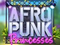 Cluiche Afro Punk Princesses