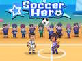 Cluiche Soccer Hero