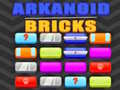 Cluiche Arkanoid Bricks