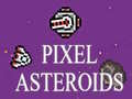 Cluiche Pixel Asteroids