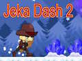 Cluiche Jeka Dash 2