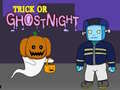 Cluiche Trick or GhostNight