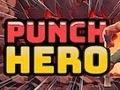 Cluiche Punch Hero