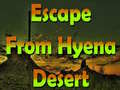 Cluiche Escape From Hyena Desert 