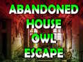 Cluiche Abandoned House Owl Escape