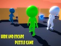 Cluiche Hide and Escape