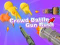 Cluiche Crowd Battle Gun Rush 
