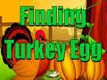 Cluiche Finding Turkey Egg