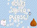 Cluiche Toilet Paper Please