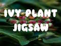 Cluiche Ivy Plant Jigsaw