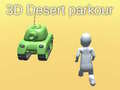 Cluiche 3D Desert Parkour
