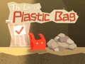 Cluiche The Life of Plastic Bag