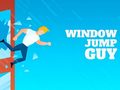 Cluiche Window Jump Guy