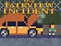 Cluiche The Fairview Incident