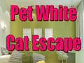 Cluiche Pet White Cat Escape
