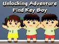 Cluiche Unlocking Adventure Find Key Boy