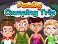 Cluiche Family Camping Trip