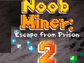 Cluiche Noob Miner 2: Escape From Prison