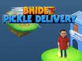 Cluiche Bhide Pickle Delivery