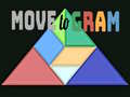 Cluiche Move to Gram
