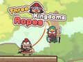 Cluiche Three Kingdoms Ropes