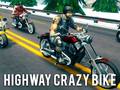 Cluiche Highway Crazy Bike