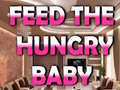 Cluiche Feed The Hungry Baby