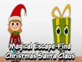 Cluiche Magical Escape Find Christmas Santa Claus
