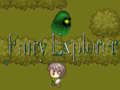 Cluiche Fairy Explorer
