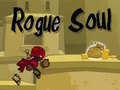 Cluiche Rogue Soul