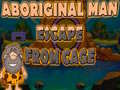 Cluiche Aboriginal Man Escape From Cage