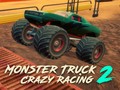 Cluiche Monster Truck Crazy Racing 2