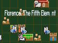 Cluiche Florence: The Fifth Element