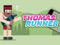 Cluiche Thomas Runner