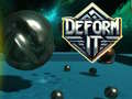 Cluiche Deform It